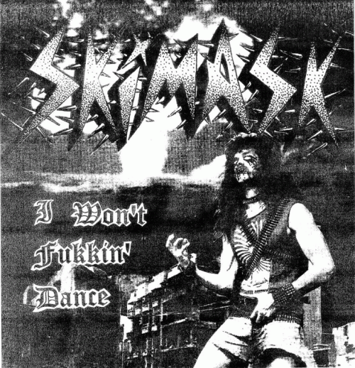 Skimask : I Won't Fukkin' Dance